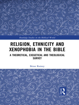 cover image of Religion, Ethnicity and Xenophobia in the Bible